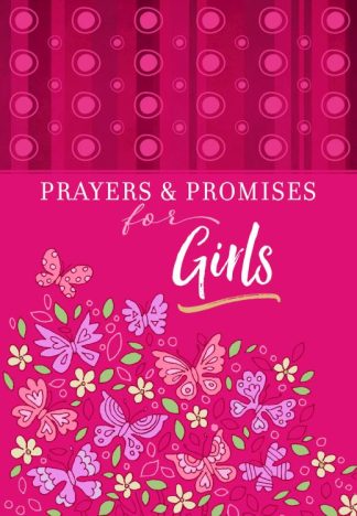 9781424556618 Prayers And Promises For Girls