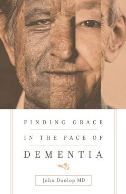 9781433552090 Finding Grace In The Face Of Dementia