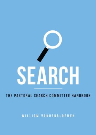 9781433689895 Search : The Pastoral Search Committee Handbook