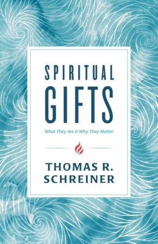 9781535915205 Spiritual Gifts : What They Are And Why They Matter