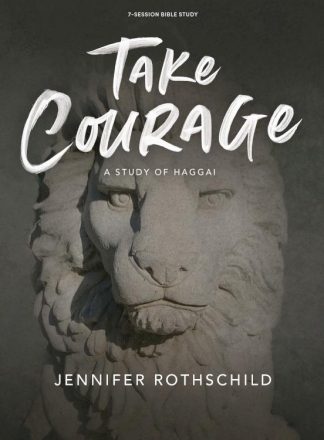 9781535991803 Take Courage Bible Study Book (Student/Study Guide)