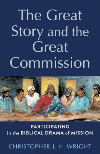 9781540968869 Great Story And The Great Commission
