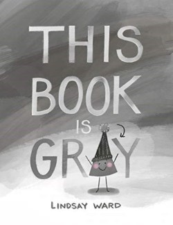 9781542043403 This Book Is Gray