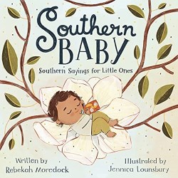 9781546000617 Southern Baby : Southern Sayings For Little Ones
