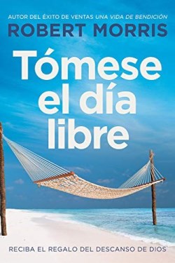 9781546035350 Tomese El Dia Libre - (Spanish)