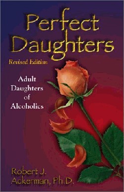 9781558749528 Perfect Daughters : Adult Daughters Of Alcoholics (Revised)