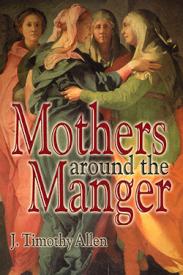 9781573121866 Mothers Around The Manger
