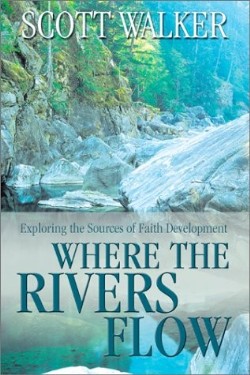 9781573123211 Where The Rivers Flow (Revised)