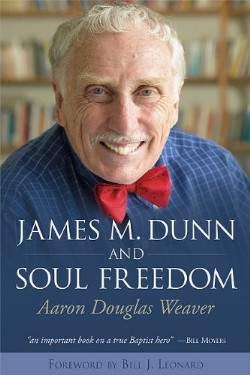 9781573125901 James M Dunn And Soul Freedom