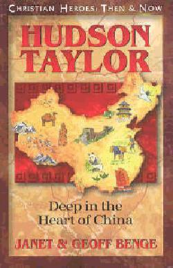 9781576580165 Hudson Taylor : Deep In The Heart Of China