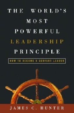 9781578569755 Worlds Most Powerful Leadership Principle