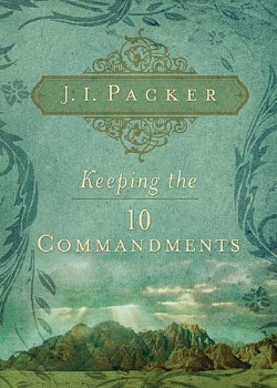 9781581349832 Keeping The 10 Commandments