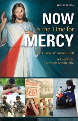 9781596142329 Now Is The Time For Mercy (Revised)