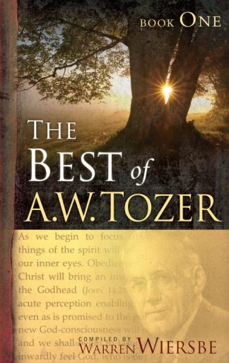 9781600660436 Best Of A W Tozer Book One