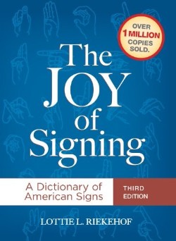 9781607313618 Joy Of Signing (Revised)