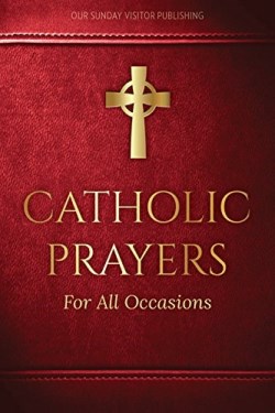 9781612789163 Catholic Prayers For All Occassions