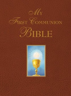 9781618900036 My First Communion Bible