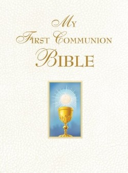 9781618900043 My First Communion Bible