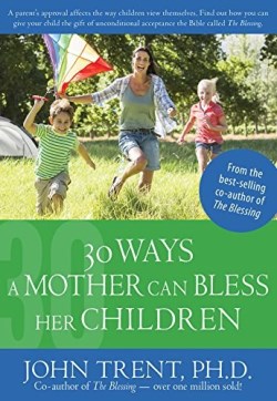 9781628622805 30 Ways A Mother Can Bless Her Children