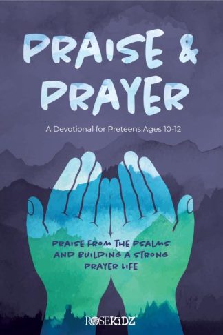 9781628629958 Praise And Prayer A Devotional For Preteens Ages 10-12