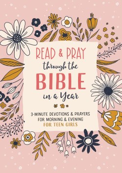9781636090689 Read And Pray Through The Bible In A Year For Teen Girls