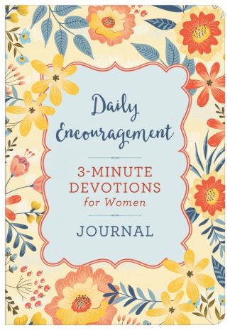 9781636092973 Daily Encouragement : 3-Minute Devotions For Women Journal