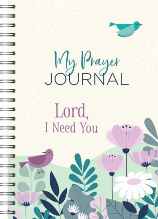 9781636098234 My Prayer Journal Lord I Need You