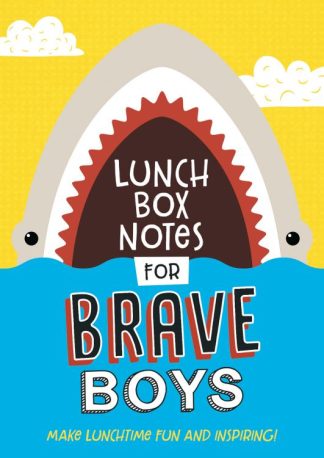 9781643525136 Lunch Box Notes For Brave Boys