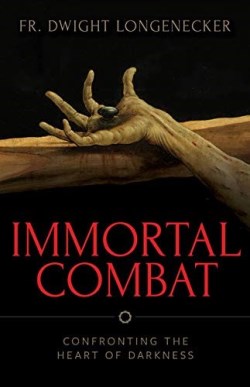 9781644132906 Immortal Combat : Confronting The Heart Of Darkness