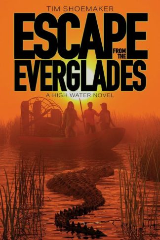 9781646070268 Escape From The Everglades