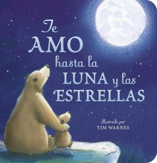 9781664350908 Te Amo Hasta La Luna Y Las Est - (Spanish)
