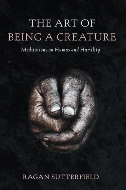 9781666730760 Art Of Being A Creature