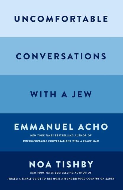 9781668057858 Uncomfortable Conversations With A Jew