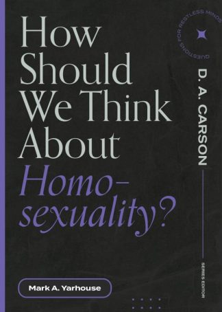 9781683595236 How Should We Think About Homosexuality