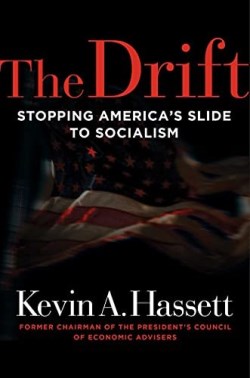 9781684512652 Drift : Stopping America's Slide To Socialism