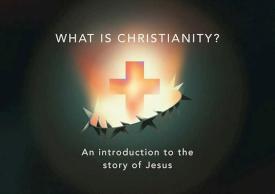 9781784987220 What Is Christianity Pack Of 10