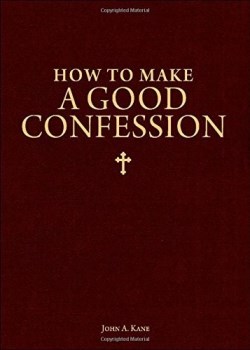 9781928832294 How To Make A Good Confession