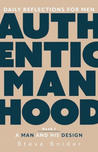 9781953495952 Authentic Manhood Book 1
