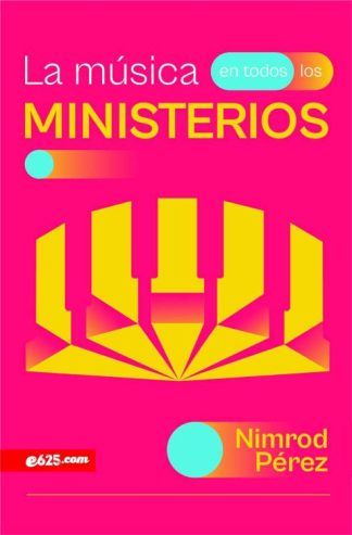 9781954149601 Musica En Todos Los Ministerio - (Spanish)