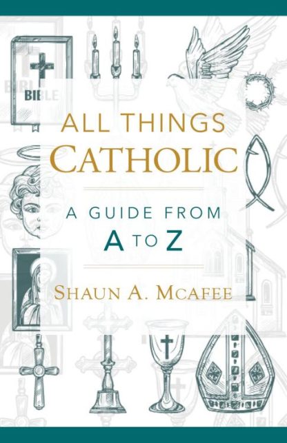 9798889111627 All Things Catholic