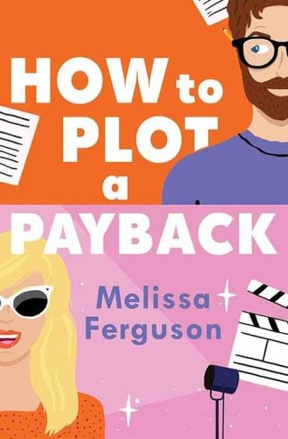 9798891641297 How To Plot A Payback (Large Type)