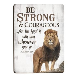 656200277560 Be Strong Lithograph (Magnet)
