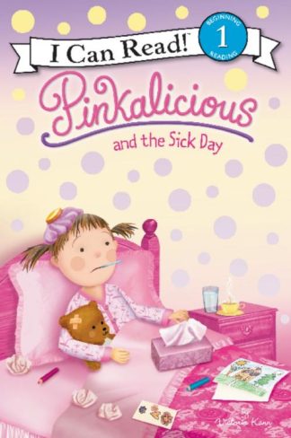 9780062246004 Pinkalicious And The Sick Day Level 1