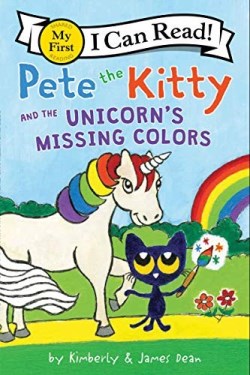 9780062868466 Pete The Kitty And The Unicorns Missing Colors My First I Can Read