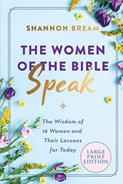 9780063210417 Women Of The Bible Speak (Large Type)