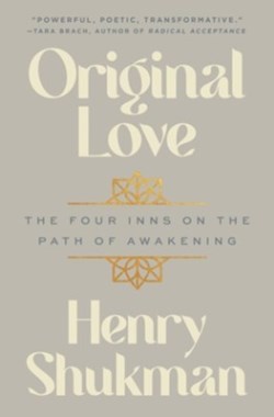9780063356108 Original Love : The Four Inns On The Path Of Awakening