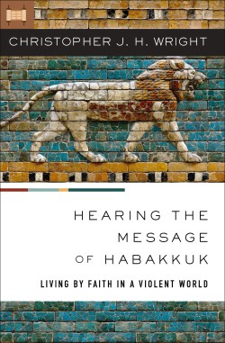9780310147480 Hearing The Message Of Habakkuk