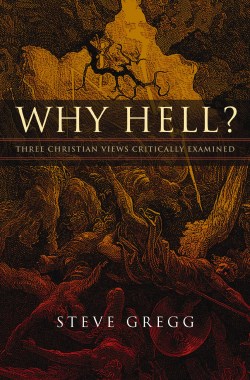 9780310158295 Why Hell : Three Christian Views Critically Examined