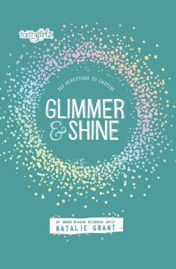 9780310172314 Glimmer And Shine
