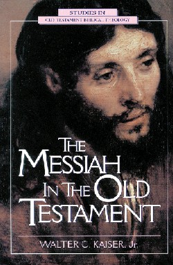 9780310200307 Messiah In The Old Testament